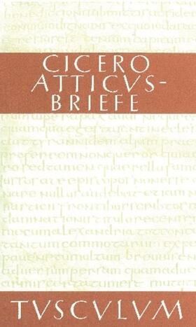 Cicero / Kasten |  Atticus-Briefe / Epistulae ad Atticum | eBook | Sack Fachmedien