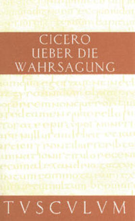 Cicero / Schäublin |  Über die Wahrsagung / De divinatione | eBook | Sack Fachmedien