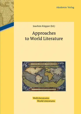 Küpper |  Approaches to World Literature | Buch |  Sack Fachmedien