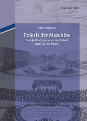 Roßbach |  Poiesis der Maschine | eBook | Sack Fachmedien