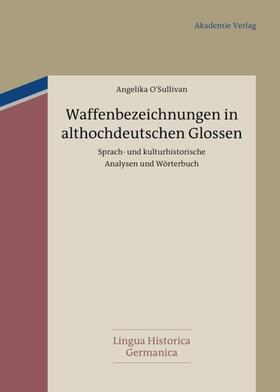 O'Sullivan |  Waffenbezeichnungen in althochdeutschen Glossen | eBook | Sack Fachmedien