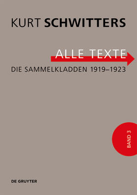 Schwitters / Kocher / Schulz |  Die Sammelkladden 1919-1923 | Buch |  Sack Fachmedien