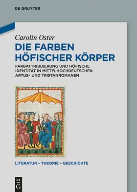 Oster |  Die Farben höfischer Körper | Buch |  Sack Fachmedien