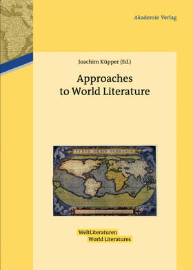 Küpper |  Approaches to World Literature | eBook | Sack Fachmedien