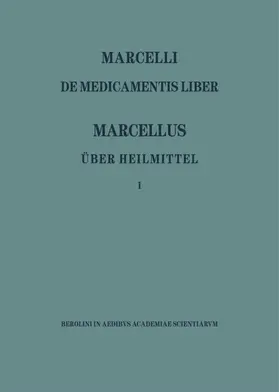 Niedermann |  Marcellus – Über Heilmittel 1 | eBook | Sack Fachmedien