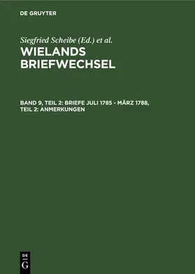 Motschmann |  Briefe Juli 1785 - März 1788, Teil 2: Anmerkungen | eBook | Sack Fachmedien