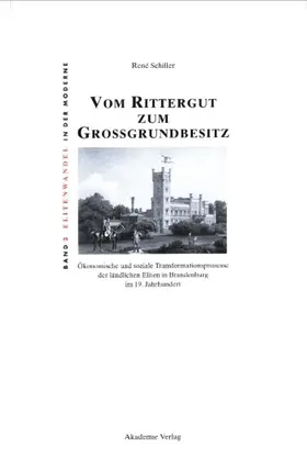 Schiller |  Vom Rittergut zum Großgrundbesitz | eBook | Sack Fachmedien