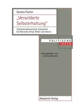 Fischer |  "Verwilderte Selbsterhaltung" | eBook | Sack Fachmedien