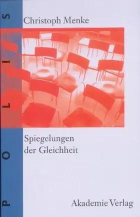 Menke |  Spiegelungen der Gleichheit | eBook | Sack Fachmedien