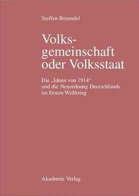 Bruendel |  Volksgemeinschaft oder Volksstaat | eBook | Sack Fachmedien