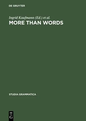 Kaufmann / Stiebels |  More than Words | eBook | Sack Fachmedien