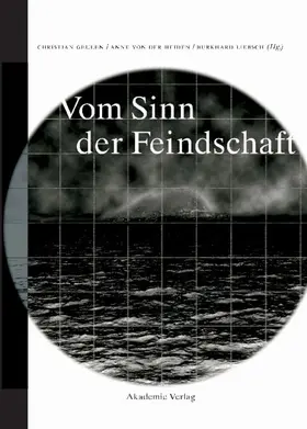 Geulen / Heiden / Liebsch |  Vom Sinn der Feindschaft | eBook | Sack Fachmedien