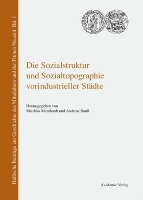Meinhardt / Ranft |  Die Sozialstruktur und Sozialtopographie vorindustrieller Städte | eBook | Sack Fachmedien