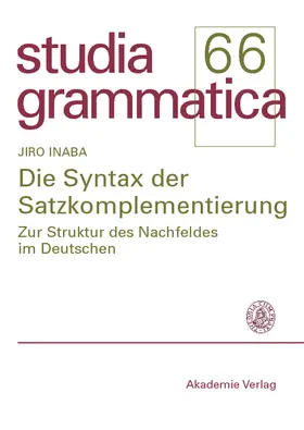 Inaba |  Die Syntax der Satzkomplementierung | eBook | Sack Fachmedien