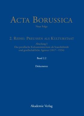 Berlin-Brandenburgische / Neugebauer |  Das Kultusministerium auf seinen Wirkungsfeldern Schule, Wissenschaft, Kirchen, Künste und Medizinalwesen – Dokumente | eBook | Sack Fachmedien