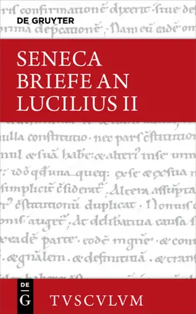 Nickel |  Lucius Annaeus Seneca: Epistulae morales ad Lucilium / Briefe an Lucilius. Band II | eBook | Sack Fachmedien