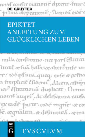 Epiktet / Nickel |  Anleitung zum glücklichen Leben / Encheiridion | eBook | Sack Fachmedien