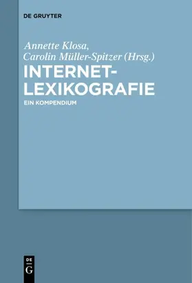 Klosa / Müller-Spitzer |  Internetlexikografie | eBook | Sack Fachmedien