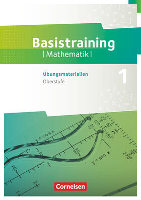 Oselies / Zappe |  Fundamente der Mathematik Oberstufe. Basistraining 1 - Übungsmaterialien Sekundarstufe I/II | Buch |  Sack Fachmedien