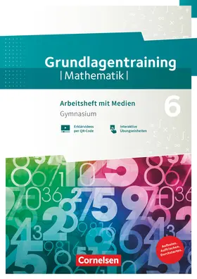  Fundamente der Mathematik 6. Schuljahr Gymnasium. Grundlagentraining - Arbeitsheft mit Medien und Lösungen | Buch |  Sack Fachmedien