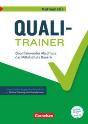  Abschlussprüfungstrainer Mathematik 9. Jahrgangsstufe - Bayern - Quali-Trainer | Buch |  Sack Fachmedien