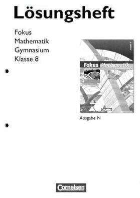 Appel / Bischof / Buddensiek |  Fokus Mathematik - Gymnasium - Ausgabe N / 8. Schuljahr - Lösungen zum Schülerbuch | Buch |  Sack Fachmedien