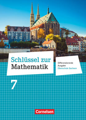  Schlüssel zur Mathematik 7. Schuljahr. Oberschule Sachsen - Schülerbuch | Buch |  Sack Fachmedien