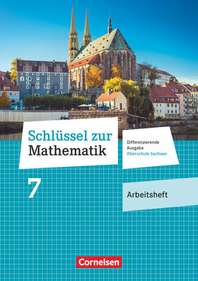  Schlüssel zur Mathematik 7. Schuljahr. Oberschule Sachsen - Arbeitsheft mit Lösungsbeileger | Buch |  Sack Fachmedien
