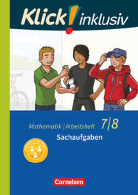 Jenert / Kühne |  Klick! inklusiv 7./8. Schuljahr - Arbeitsheft 6 - Sachaufgaben | Buch |  Sack Fachmedien