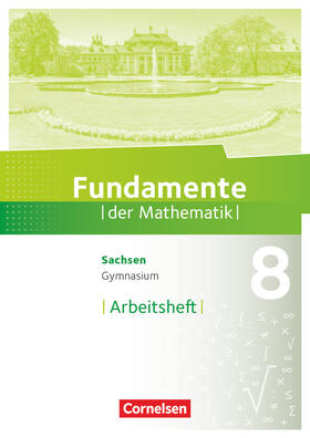  Fundamente der Mathematik 8. Schuljahr - Sachsen - Arbeitsheft mit Lösungen | Buch |  Sack Fachmedien