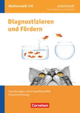 Flade / Wennekers / Freytag |  Diagnostizieren und Fördern in Mathematik 7./8. Schuljahr - Arbeitsheft - Allgemeine Ausgabe | Buch |  Sack Fachmedien