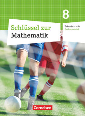  Schlüssel zur Mathematik 8. Schuljahr. Schülerbuch. Sekundarschule Sachsen-Anhalt | Buch |  Sack Fachmedien