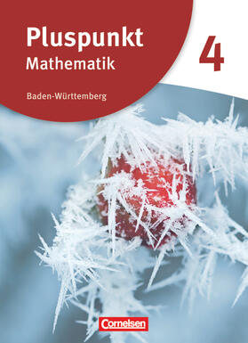 Bamberg / Bühler / Mödinger |  Pluspunkt Mathematik 04. Schülerbuch Baden-Württemberg | Buch |  Sack Fachmedien