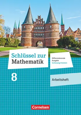  Schlüssel zur Mathematik 8. Schuljahr - Differenzierende Ausgabe Schleswig-Holstein - Arbeitsheft mit Online-Lösungen | Buch |  Sack Fachmedien