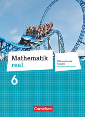 Hecht / Koullen / Heinrichs |  Mathematik real 6. Schuljahr. Schülerbuch. Differenzierende Ausgabe Nordrhein-Westfalen | Buch |  Sack Fachmedien