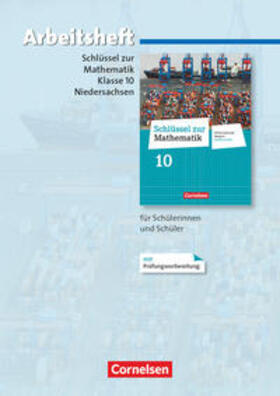  Schlüssel zur Mathematik 10. Schuljahr. Arbeitsheft mit eingelegten Lösungen. Differenzierende Ausgabe Niedersachsen | Buch |  Sack Fachmedien