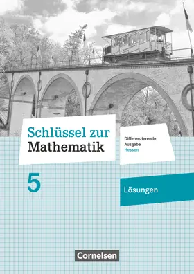 Berkemeier |  Schlüssel zur Mathematik - Differenzierende Ausgabe Hessen - 5. Schuljahr | Buch |  Sack Fachmedien