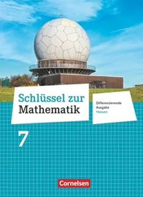 Berkemeier / Wennekers / Gabriel |  Schlüssel zur Mathematik 7. Schuljahr - Differenzierende Ausgabe Hessen - Schülerbuch | Buch |  Sack Fachmedien