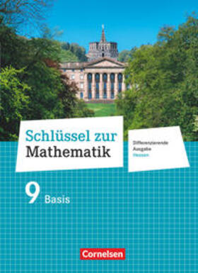 Berkemeier / Koullen / Gabriel |  Schlüssel zur Mathematik 9 HE SB Basis | Buch |  Sack Fachmedien