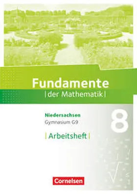 Pallack |  Fundamente der Mathematik 8. Schuljahr. Arbeitsheft mit Lösungen. Gymnasium Niedersachsen | Buch |  Sack Fachmedien