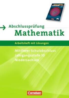 Knospe / Lorenz / Rohde |  Mathematik interaktiv 10. Schuljahr. Ausgabe N. Abschlussprüfung für den mittleren Schulabschluss | Buch |  Sack Fachmedien