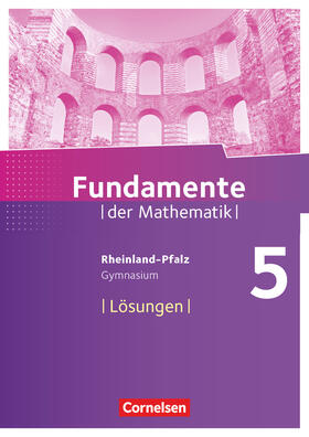  Fundamente der Mathematik 5. Schuljahr - Rheinland-Pfalz - Lösungen zum Schülerbuch | Buch |  Sack Fachmedien