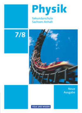 Backhaus / Mikelskis / Burzin |  Physik 7./8. Schuljahr. Schülerbuch Sekundarschule Sachsen-Anhalt | Buch |  Sack Fachmedien