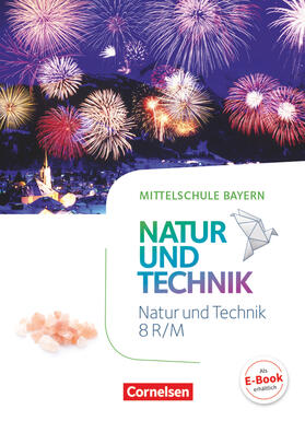 Bresler / Gohlke / Hellendrung |  NuT - Natur und Technik 8. Jahrgangsstufe - Mittelschule Bayern - Schülerbuch | Buch |  Sack Fachmedien