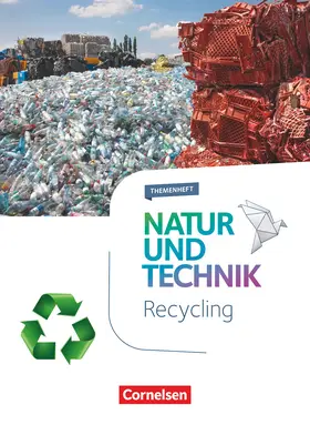 Kienast / Kuck / Pätzelt |  Natur und Technik - Naturwissenschaften 5.-10. Schuljahr - Recycling | Buch |  Sack Fachmedien