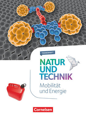 Bresler / Kienast / Theis |  Natur und Technik 5.-10. Schuljahr - Naturwissenschaften- Themenheft Mobilität und Energie | Buch |  Sack Fachmedien