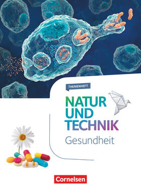 Backes / Feltes / Buchheit |  Natur und Technik - Naturwissenschaften 5.-10. Schuljahr - Gesundheit | Buch |  Sack Fachmedien
