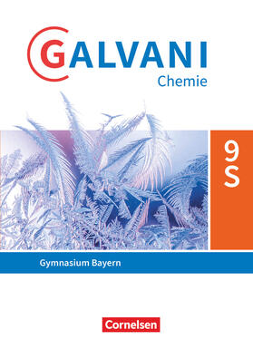 Frese / Kreß / Orlik |  Galvani Chemie 9. Jahrgangsstufe.  Ausgabe B - Bayern - Schülerbuch | Buch |  Sack Fachmedien