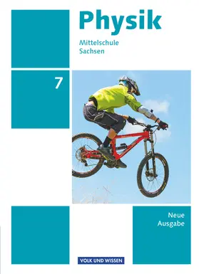 Best / Göbel / Greiner-Well |  Physik 7. Schuljahr. Schülerbuch  - Mittelschule Sachsen | Buch |  Sack Fachmedien