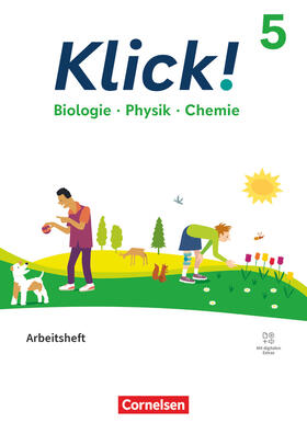 Geist / Perbandt / Schmidt |  Klick! 5. Schuljahr. Biologie, Physik, Chemie - Arbeitsheft mit digitalen Medien | Buch |  Sack Fachmedien